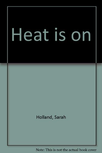 Book Heat Is on free