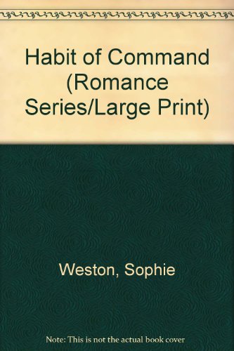 Book Habit of Command (Romance Series/Large Print) free