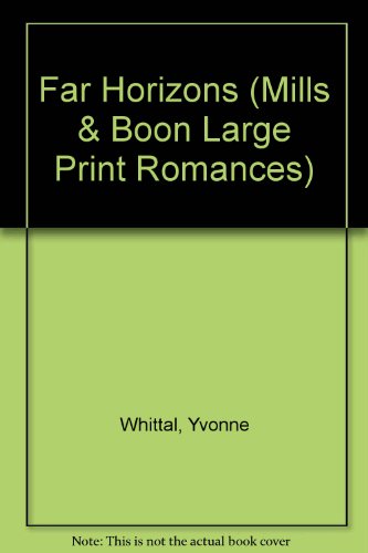 Book Far Horizons (Mills & Boon Large Print Romances) free