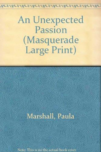 Book An Unexpected Passion (masquerade Historical Romance) free