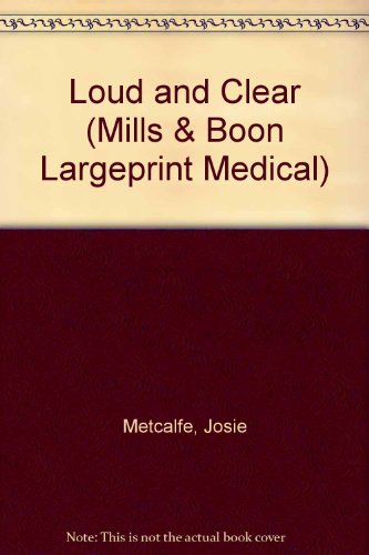 Book Loud and Clear (Mills & Boon Large Print Romances) free