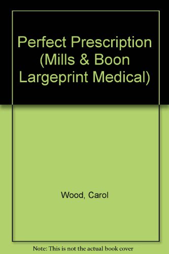 Book Perfect Prescription (Medical Romance) free