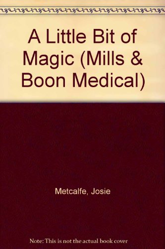 Book A Little Bit of Magic (Medical Romance) free