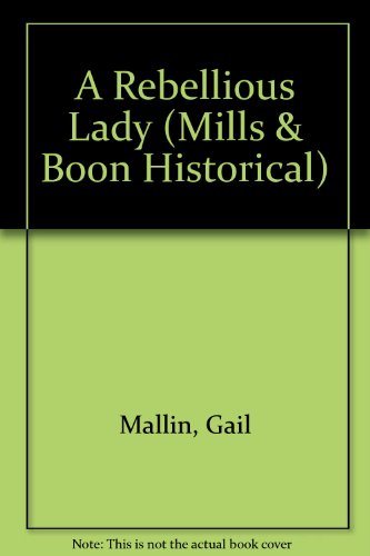 Book A Rebellious Lady (historical Romance) free