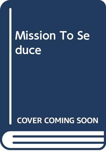 Book Mission to Seduce free