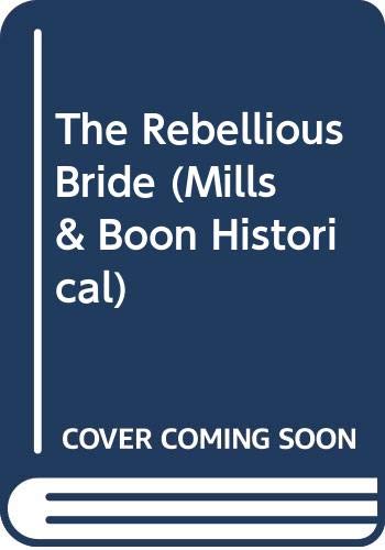 Book The Rebellious Bride (Historical Romance) free