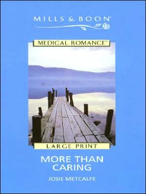 Book More Than Caring (Harlequin Medical Romance) free