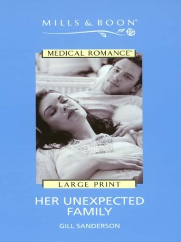 Book Her Unexpected Family (Harlequin Medical Romance) free