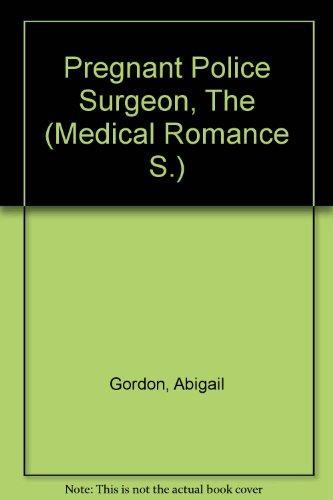 Book Pregnant Police Surgeon, The (Medical Romance S.) free