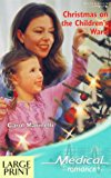 Book Christmas on the Children's Ward free
