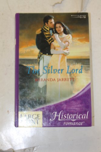 Book The Silver Lord (Mills & Boon Historical Romance - Large Print) free