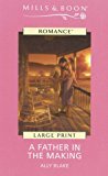 Book A Father in the Making (Ulverscroft Large Print Series) free