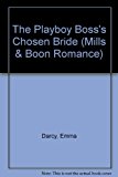Book The Playboy Boss's Chosen Bride (romance) free