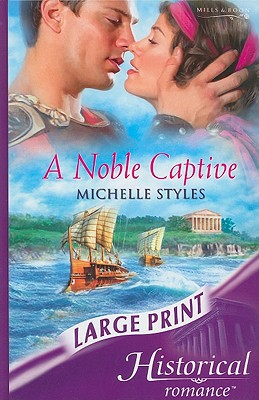 Book A Noble Captive (Mills & Boon Historical Romance) free