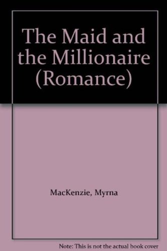 Book The Maid And The Millionaire (Romance) free