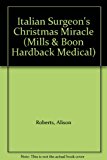 Book The Italian Surgeon's Christmas Miracle free