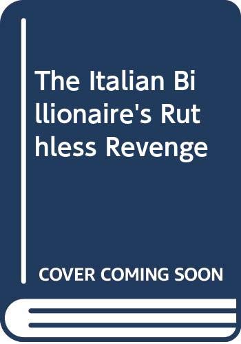 Book Italian Billionaire's Ruthless Revenge free