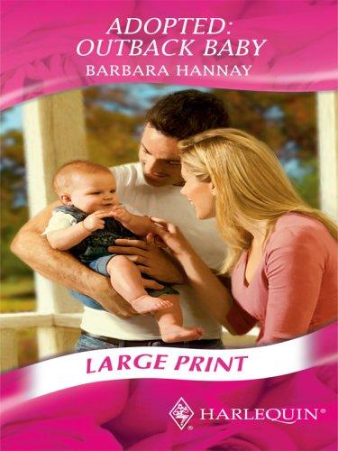 Book Adopted: Outback Baby (romance Large Print) free