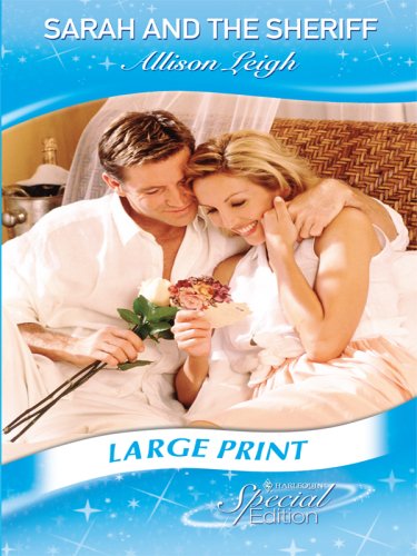 Book Sarah And The Sheriff (mills & Boon Largeprint Special Edition) free