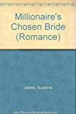 Book The Millionaire's Chosen Bride free