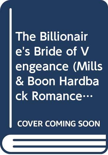 Book The Billionaire's Bride of Vengeance (Mills & Boon Hardback Romance) free
