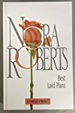 Book Best Laid Plans (Nora Roberts Large Print) free