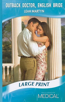 Book Outback Doctor, English Bride (Mills & Boon Medical Romance) free