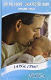 Book Dr. Velascos' Unexpected Baby (Mills & Boon Medical Romance) free