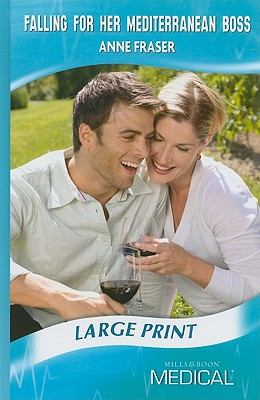 Book Falling for Her Mediterranean Boss (Mills & Boon Medical Romance) free