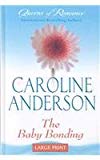 Book The Baby Bonding (Queens of Romance) free