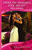 Book Under the Spaniard's Lock and Key free