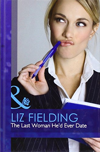 Book Last Woman He'd Ever Date free