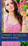 Book Bridesmaid with Attitude (Mills & Boon Hardback Romance) free