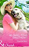 Book His Small Town Sweetheart free