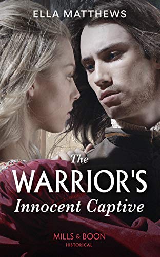Book The Warrior's Innocent Captive (The House of Leofric) free
