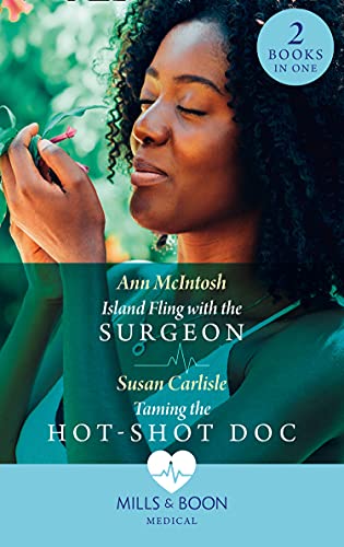 Book Island Fling With The Surgeon / Taming The Hot-Shot Doc free