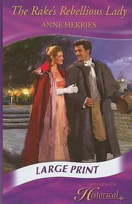 Book The Rake's Rebellious Lady free