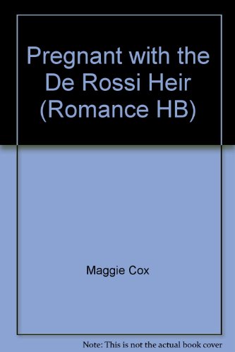 Book Pregnant with the De Rossi Heir (Romance HB) free