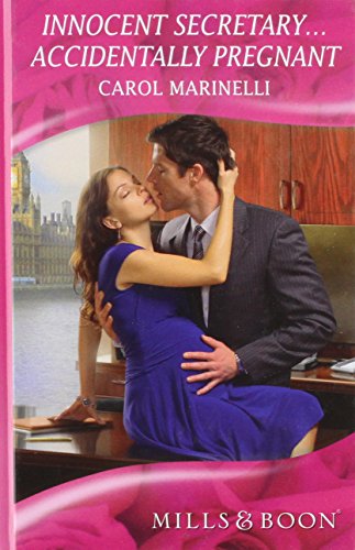 Book Innocent Secretary - Accidentally Pregnant (Mills & Boon Hardback Romance) free