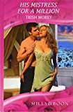Book His Mistress for a Million (Mills & Boon Hardback Romance) free