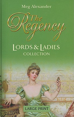 Book The Regency (Lords and Ladies Collection) free