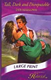 Book Tall, Dark And Disreputable (Mills & Boon Historical Romance) free