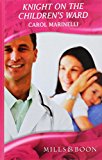 Book Knight on the Children's Ward free