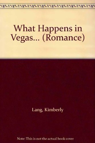 Book What Happens in Vegas... (Mills & Boon Hardback Romance) free