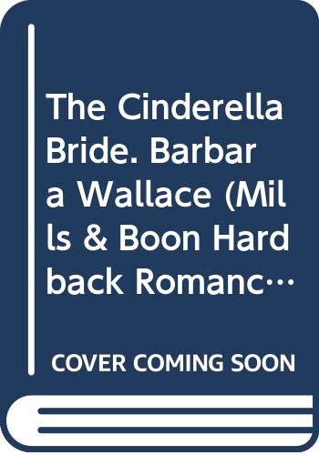 Book The Cinderella Bride. Barbara Wallace free Book The Cinderella Bride. Barbara Wallace free