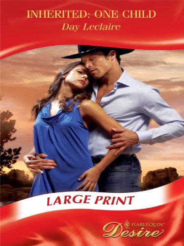 Book Inherited: One Child (Mills & Boon Largeprint Desire) free