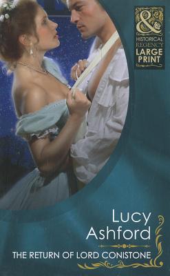 Book The Return Of Lord Conistone (mills & Boon Historical Romance) free