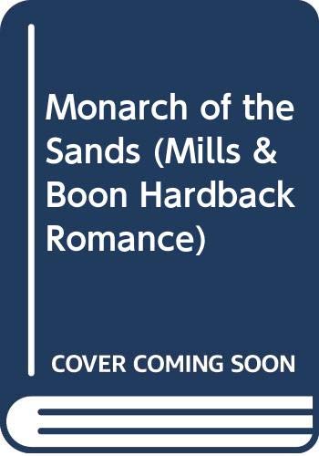Book Monarch of the Sands (Mills & Boon Hardback Romance) free