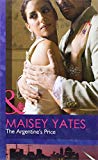 Book The Argentine's Price (Mills & Boon Hardback Romance) free