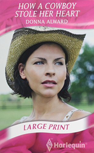 Book How a Cowboy Stole Her Heart free Book How a Cowboy Stole Her Heart free